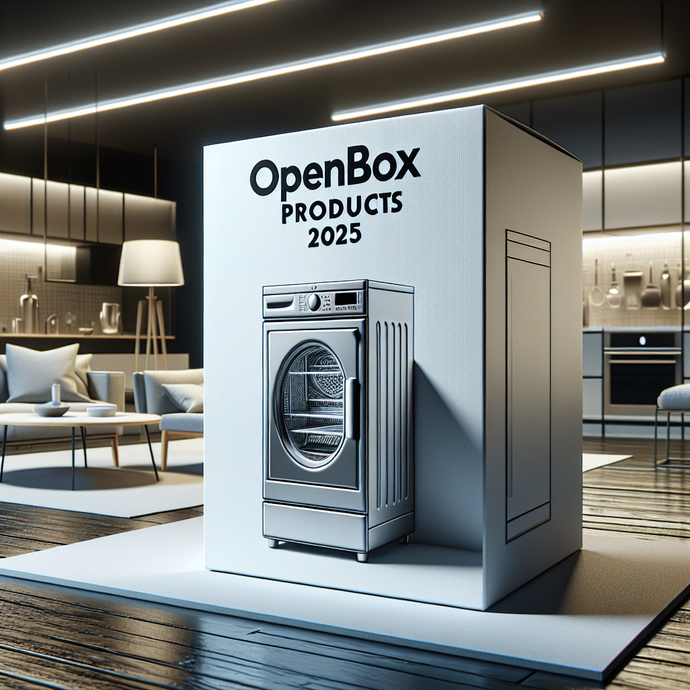 Open Box Products for 2025: What to Know Before Buying?