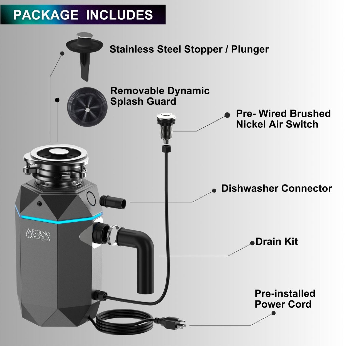 FORNO ACQUA BrightDIAMOND Black Onyx 3/4HP Super Quiet Garbage Disposal Corded with Motion Sensor Cabinet Light & Pre-Wired Air Switch - BonPrix Électroménagers